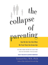 The Collapse of Parenting